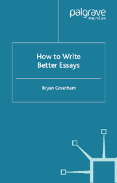 How to Write Better Essays