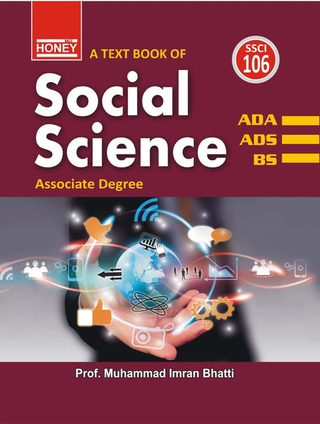 Honey Social Science For ADS BS (SSCI 106) By M. Imaran Bhatti