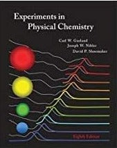 Experiments In Physical Chemistry 8th Edition By David P Shoemaker