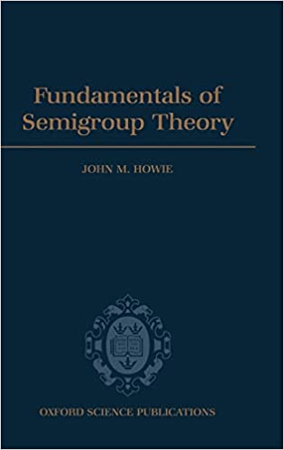 Fundamentals of Semigroup Theory