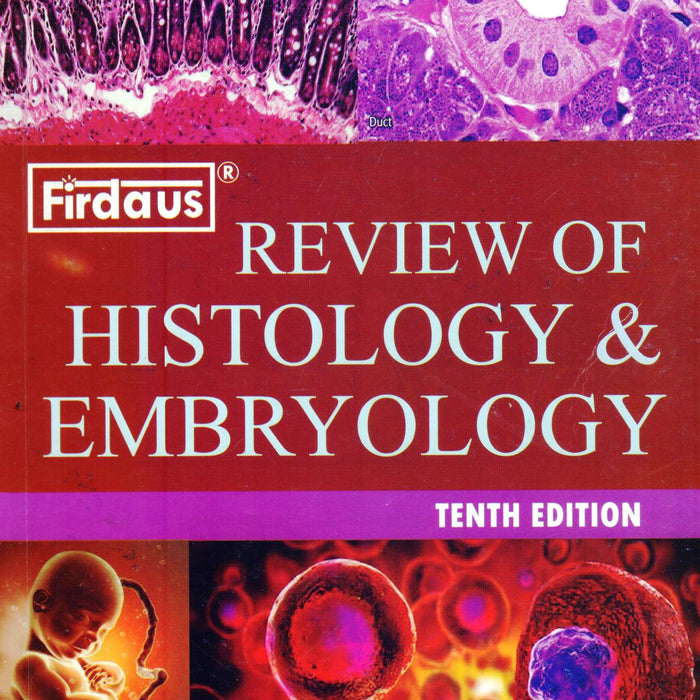  Review of Histology And Embryology