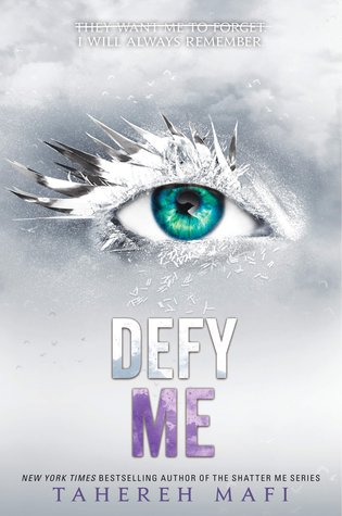 Defy Me by Tahereh Mafi (Author)