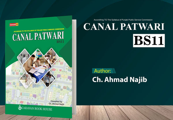 Canal Patwari Scale BS-11 by Ch Ahmed Najib-Caravan