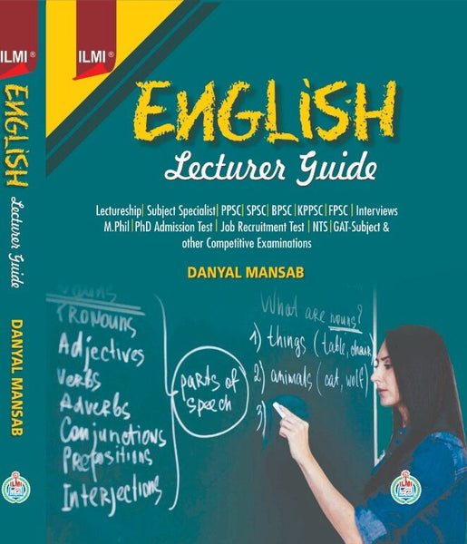 English Lecturer Literature For Lecturer PPSC By Rai Danyal Mansab -ILMI  