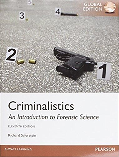 Criminalistics An Introduction To Forensic Science 11th By Richard Saferstein