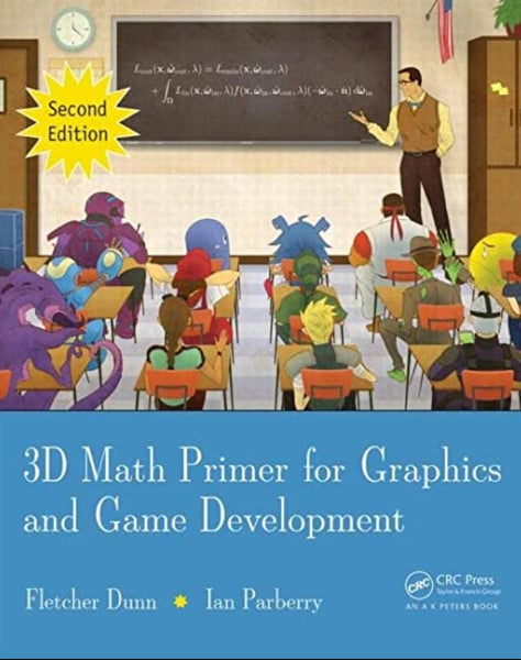 3D Math Primer for Graphics and Game Development