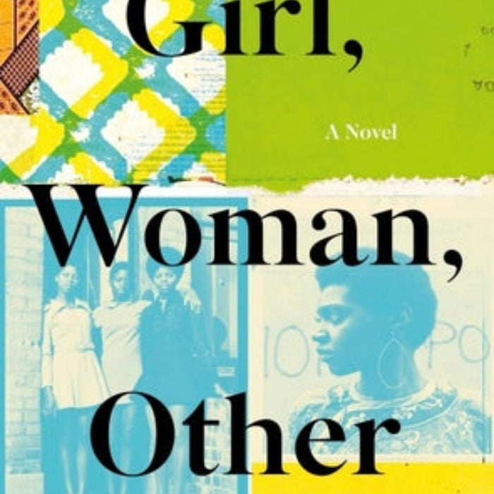 Girl, Woman, Other: A Novel