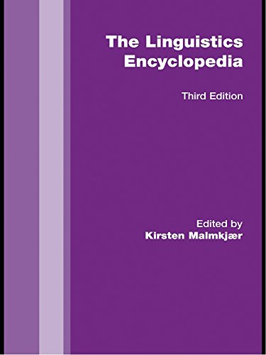 The Routledge Linguistics Encyclopedia 3rd Edition by Kirsten Malmkjaer