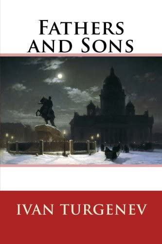 Fathers And Sons By Ivan Turgenev