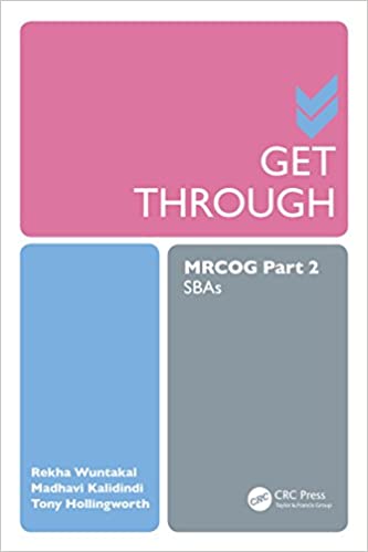 Get Through MRCOG Part 2 SBAs