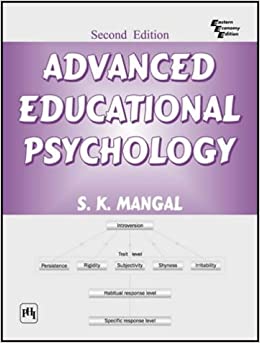 Advanced Educational Psychology 2nd Edition by SK Mangal