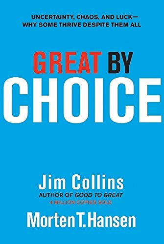 Great by Choice by Jim Collins (Author)