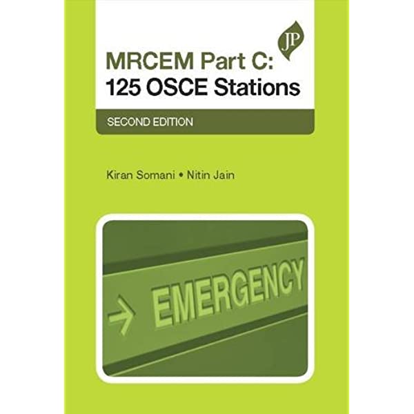 MRCEM Part C 125 Osce Stations 2nd Edition