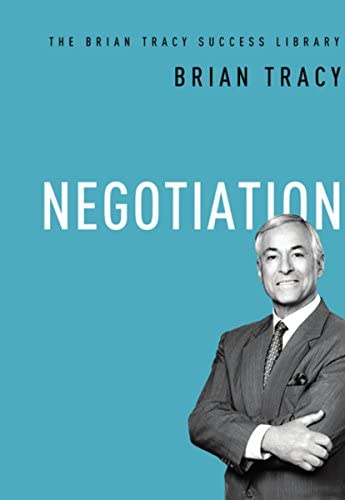 Negotiation by Brian Tracy