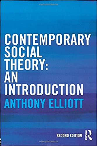 Contemporary Social Theory: An introduction 2nd Edition b