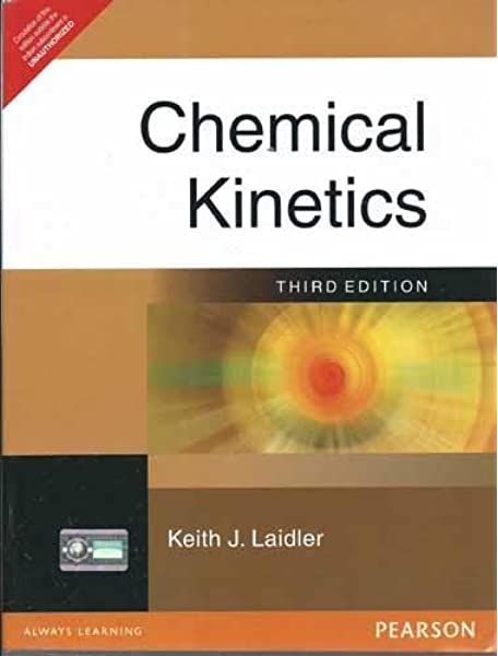 Chemical Kinetics 3rd Edition By Keith Laider