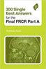 300 Single Best Answers for the Final FRCR Part A  by Chaitanya Gupta (Author)