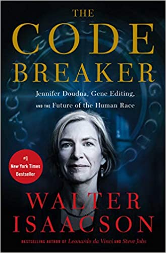 The Code Breaker by Walter Isaacson (Author)