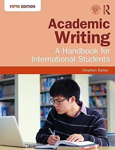 Academic Writing 5th Edition By Stephen Bailey