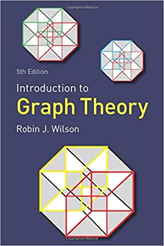 Introduction to Graph Theory 5th Edition by Robin J. Wilson (Author)