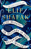 10 Minutes 38 Seconds in This Strange World by Elif Shafak (Author)