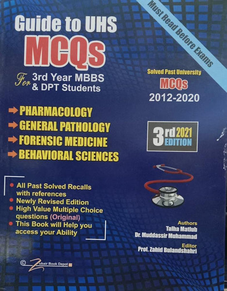 Guide To UHS Solved Papers MCQs 3rd Year MBBS DPT 3rd Edition