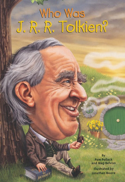 Who Was J R R Tolkien ? By Pam Pollack Meg Belviso