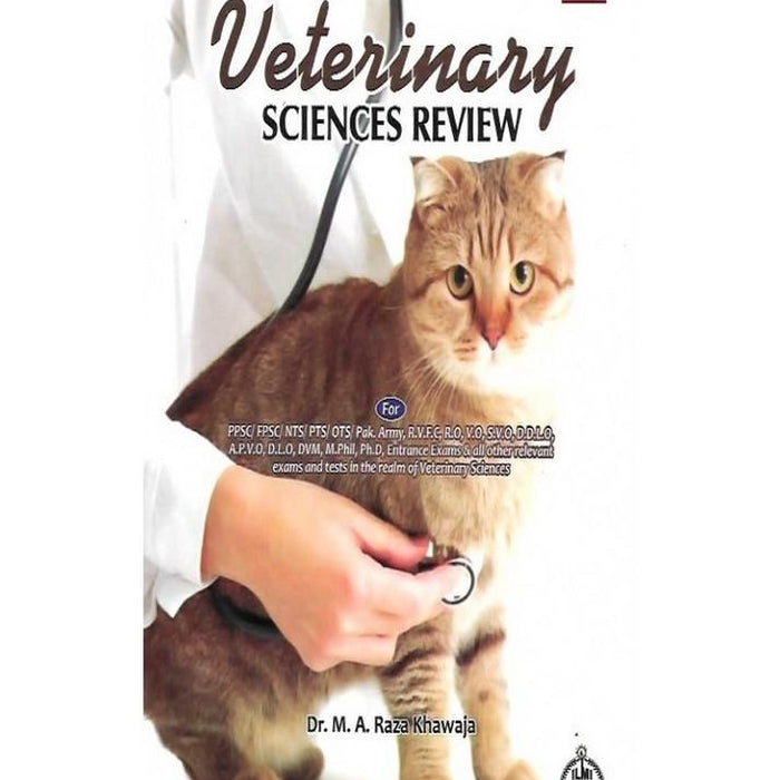 Veterinary Science Review For PPSC By Dr M A Raza Khawaja -ILMI