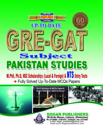 GRE GAT  Subject Up To Date Pakistan Studies Mcqs -DOGAR