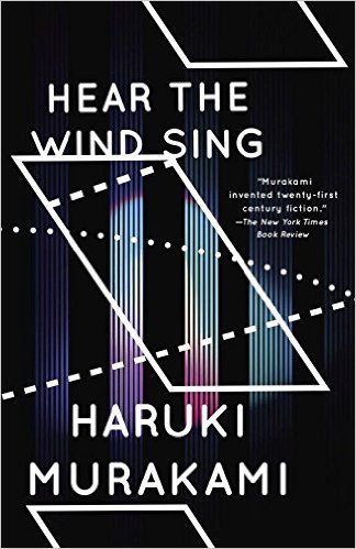 Hear The Wind Sing Haruki Murakami by Haruki Murakami 