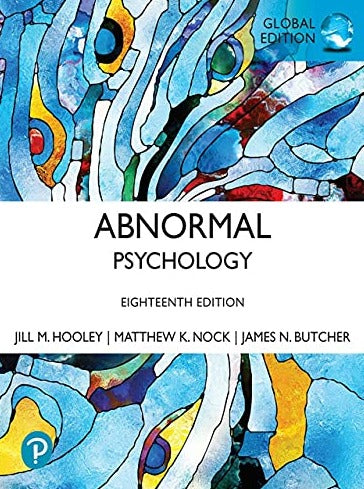 Abnormal Psychology, Global Edition 18th Edition,  by Jill M. Hooley (Author)