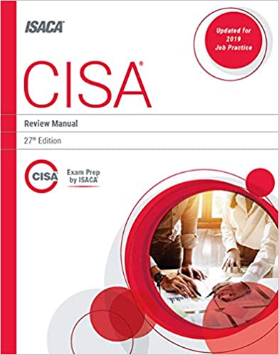 CISA Review Manual,