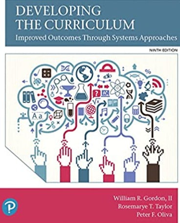 Developing The Curriculum 9th Edition By William R Gordon