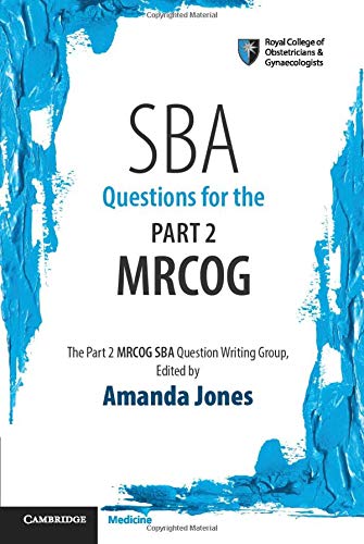 SBA Questions For The Part 2 MRCOG By Amanda Jones