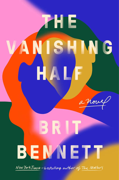 The Vanishing Half by Brit Bennett (Author)