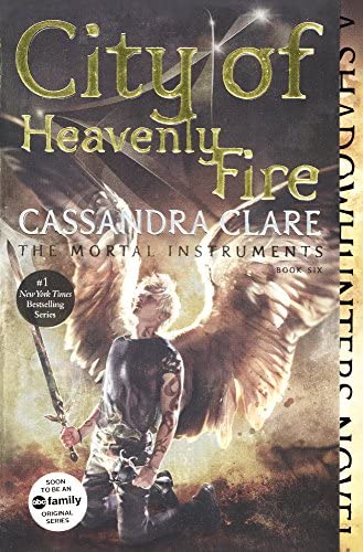 City Of Heavenly Fire  Book 6