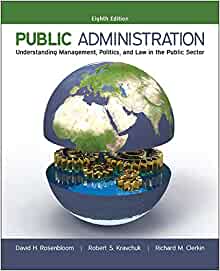 Public Administration 8th Edition Understanding Management 