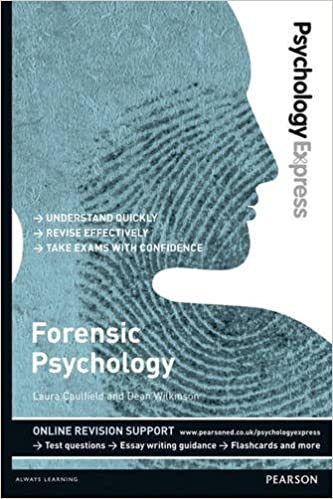 Psychology Express Forensic Psychology by Laura Caufield