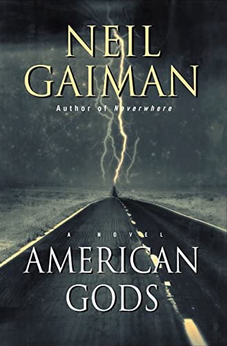 American Gods: A Novel by Neil Gaiman (Author)