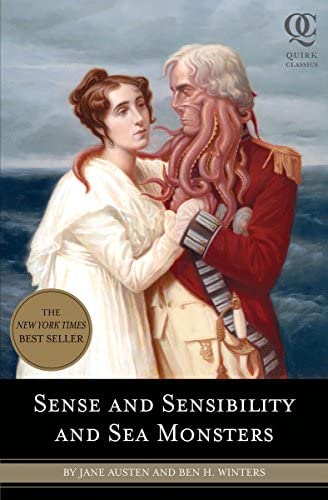 Sense And Sensibility And Sea Monsters by Jane Austen 