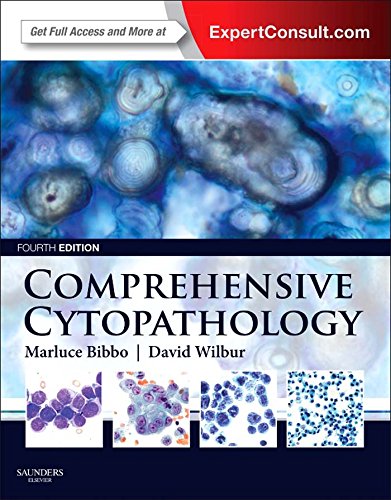 Comprehensive Cytopathology 4th Edition By Marluce Bibbo & David Wilbur