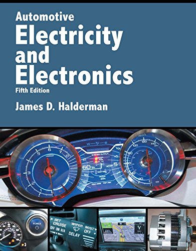 Automotive Electricity And Electronics 5th Edition By James D Halderman