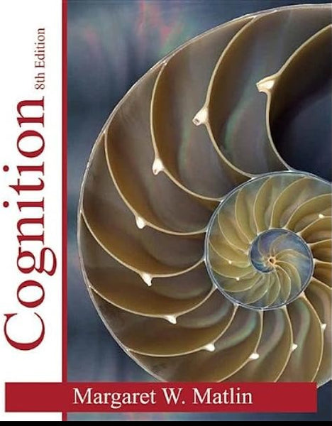 Congnition 8th Edition By Margaret W Matlin