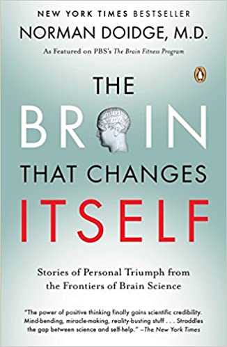  The Brain That Changes Itself: Stories of Personal Triumph from the Frontiers of Brain Science