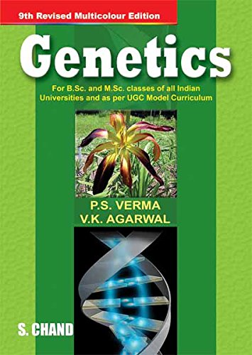 Genetics 9th Edition by Verma P.S. & Agarwal V.K. (Author)