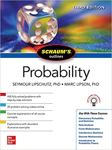 Schaum Outline Of Probability 3rd Edition by Seymour Lipschutz