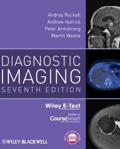 Diagnostic Imaging 7th Edition By Andrea G Rockall & Andrew Hatrick