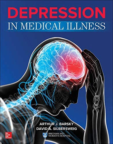 Depression In Medical Illness by Arthur J. Barsky 