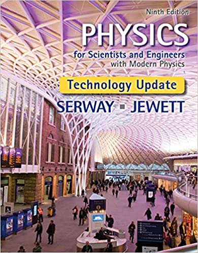 Physics For Scientists And Engineers With Modern Physics 9th Edition