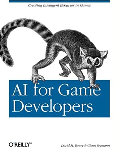 AI for Game Developers by David M Bourg Glenn Seemann-AHP